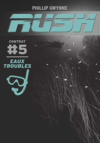 Rush, Tome 5 : Eaux troubles von CASTERMAN