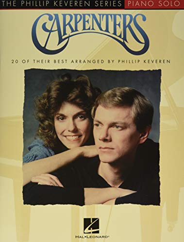 Carpenters: Arr. Phillip Keveren the Phillip Keveren Series Piano Solo von HAL LEONARD