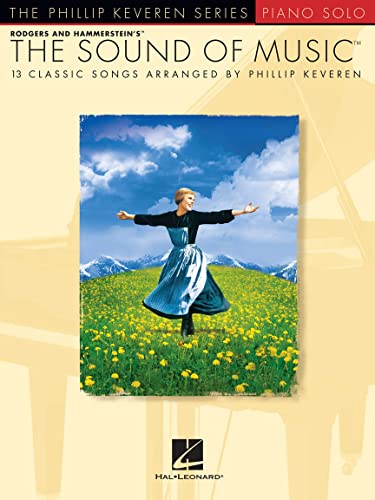 The Sound of Music - Phillip Keveren Series: Noten, Sammelband für Klavier: Piano Solo: Intermediate von Williamson Music