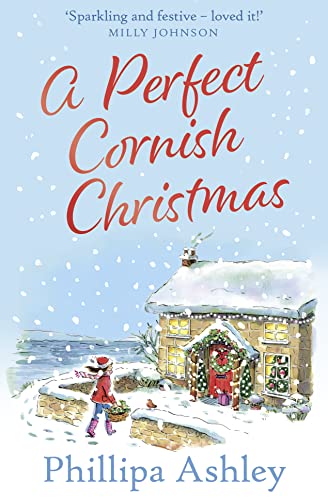 A Perfect Cornish Christmas: One of the most romantic and heartwarming bestselling books you’ll read in 2019