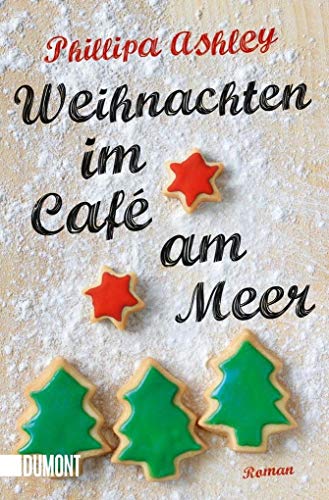 Weihnachten im Café am Meer: Roman (Das-Café-am-Meer-Reihe, Band 2)