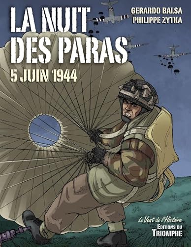La Nuit des Paras: 5 juin 1944