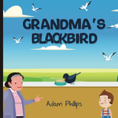 Grandma's Blackbird Grandma's Blackbird von Independently published