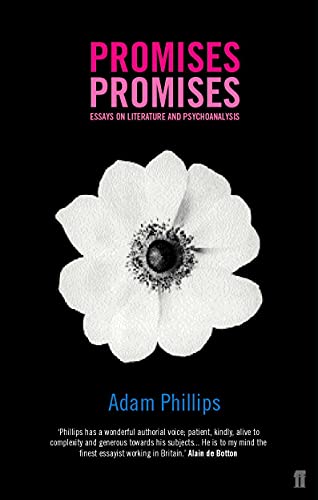 Promises, Promises: Essays on Literature and Psychoanalysis