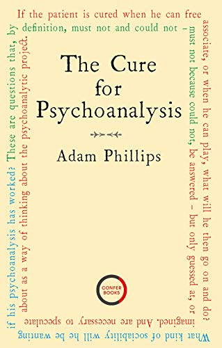 The Cure for Psychoanalysis von Confer Books