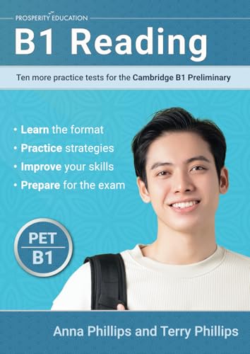 B1 Reading: Ten more practice tests for the Cambridge Preliminary von Prosperity Education