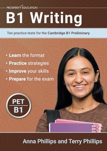 B1 Writing: Ten practice tests for the Cambridge Preliminary von Prosperity Education