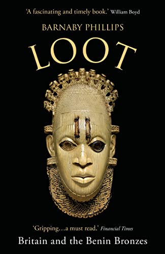 Loot: Britain and the Benin Bronzes