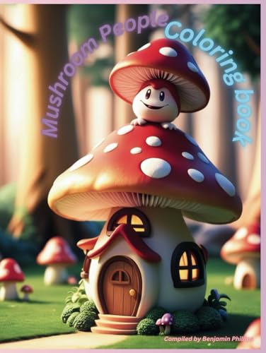 Young Adults Coloring Book: Mushroom People von Independently published