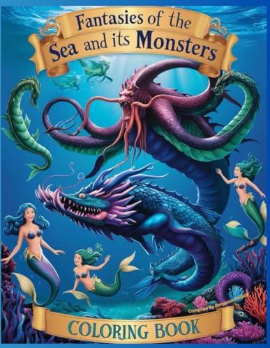 Fantasies Of The Sea And Its Monsters: Coloring Book von Independently published