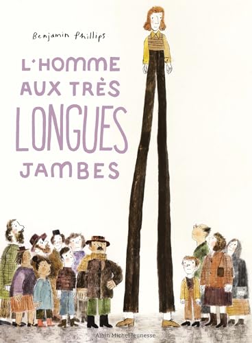 L'Homme aux très longues jambes von ALBIN MICHEL
