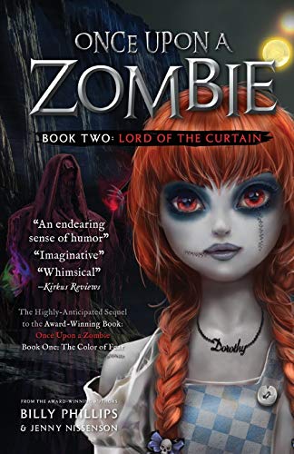 Once Upon a Zombie: Book Two: The Lord of the Curtain