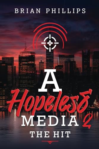 A Hopeless Media 2 - The Hit von Parallel Dimension Publishing
