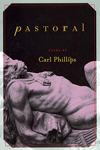 Pastoral: Poems Pastoral: Poems