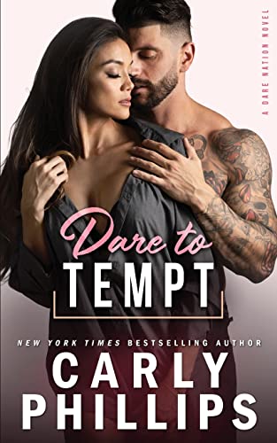 Dare To Tempt (Dare Nation, Band 2)