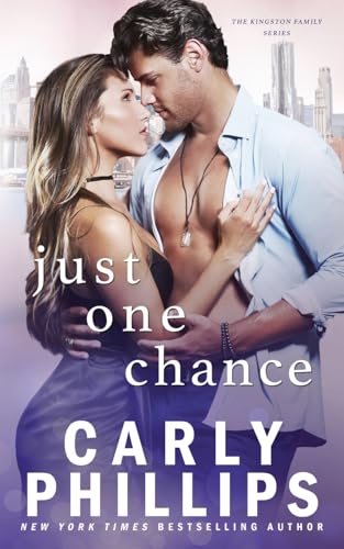 Just One Chance (The Kingston Family, Band 3)