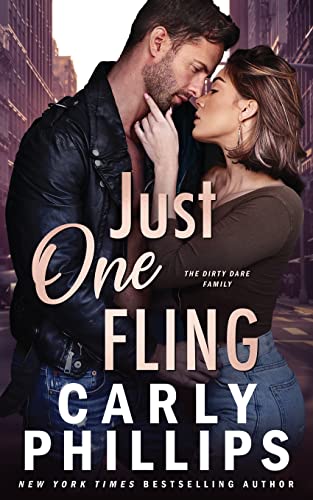 Just One Fling: The Dirty Dares (The Kingston Family, Band 9) von CP Publishing
