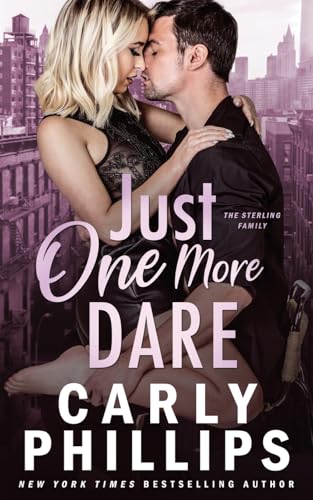 Just One More Dare (The Sterling Family, Band 2)