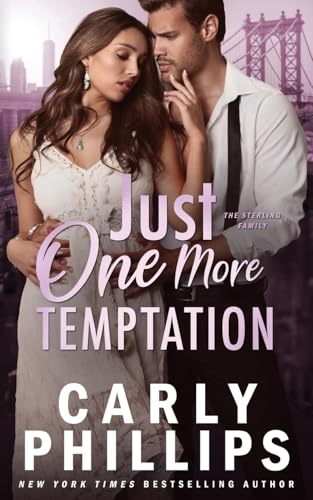 Just One More Temptation (The Sterling Family, Band 4) von CP Publishing