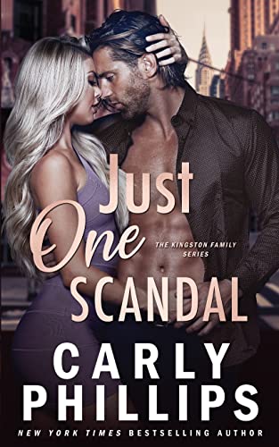 Just One Scandal (The Kingston Family, Band 2)