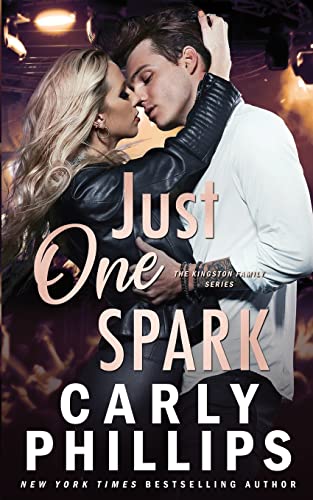 Just One Spark (The Kingston Family, Band 4)