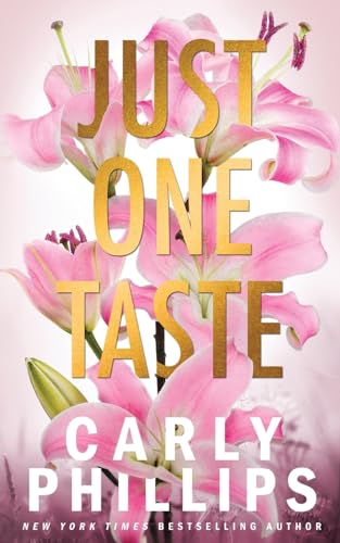 Just One Taste: The Dirty Dares (The Kingston Family, Band 7) von CP Publishing
