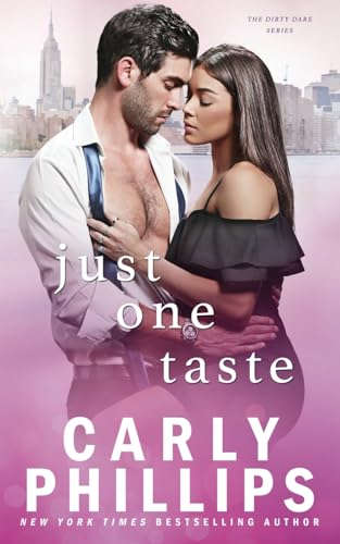 Just One Taste: The Dirty Dares (The Kingston Family, Band 8)
