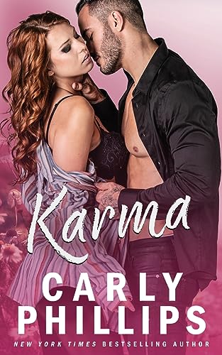 Karma (The Serendipity Series, Band 5) von CARLY PHILLIPS