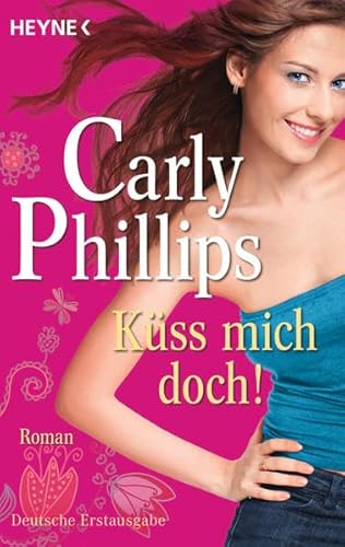 Küss mich doch!: Roman (The Bachelor Blogs, Band 1)