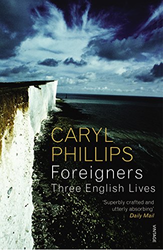 Foreigners: Three English Lives von Vintage