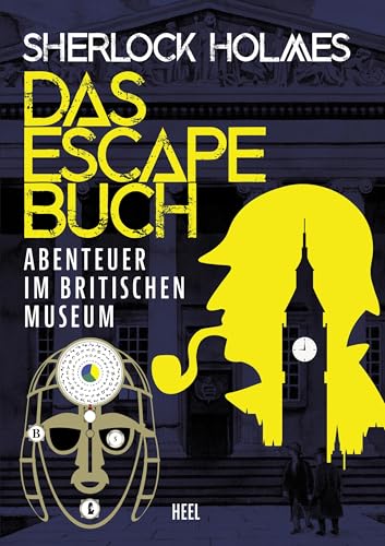 Sherlock Holmes - Das Escape Buch 2: Flucht aus dem Britischen Museum