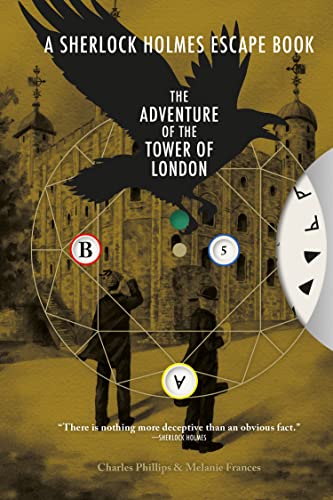 The Adventure of the Tower of London: Adventure of the Tower of London: Solve the Puzzles to Escape the Pages (A Sherlock Holmes Escape Book) von Ammonite Press