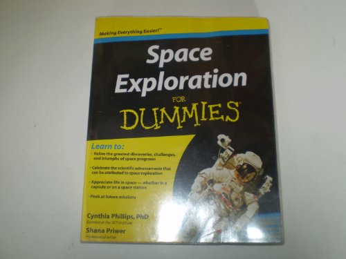 Space Exploration For Dummies (For Dummies Series)
