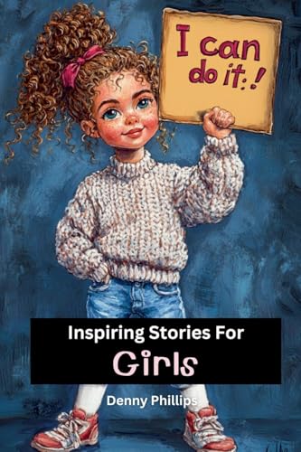 Inspiring Stories For Girls von Dee Phillips