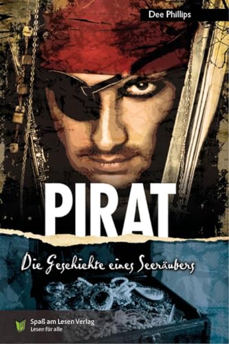 Pirat: In Einfacher Sprache von Spaß am Lesen