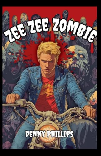 Zee Zee Zombie von Dee Phillips