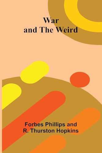 War and the Weird von Alpha Edition