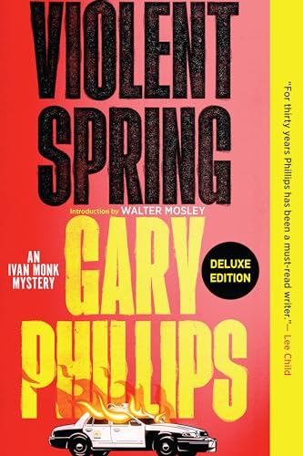 Violent Spring (Deluxe Edition) (An Ivan Monk Mystery, Band 1) von Soho Crime