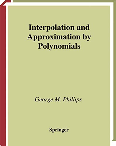 Interpolation and Approximation by Polynomials (CMS Books in Mathematics) von Springer