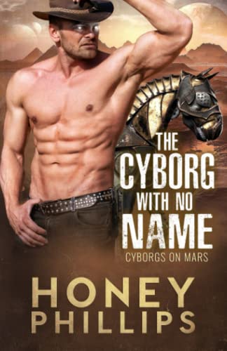 The Cyborg with No Name (Cyborgs on Mars)