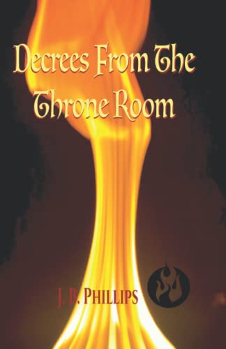 Decrees From The Throne Room von Independently published