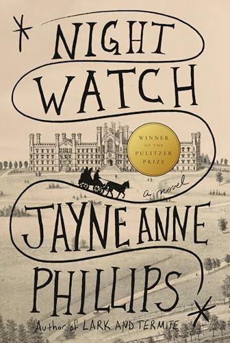 Night Watch (Pulitzer Prize Winner): A novel von Knopf