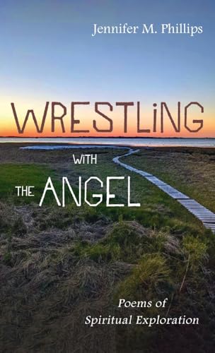 Wrestling with the Angel