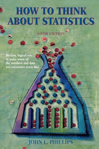 How to Think About Statistics: Sixth Edition How to Think About Statistics: Sixth Edition von Holt McDougal