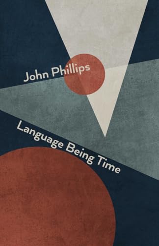 Language Being Time Language Being Time von Shearsman Books