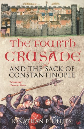 The Fourth Crusade: And the Sack of Constantinople von Pimlico