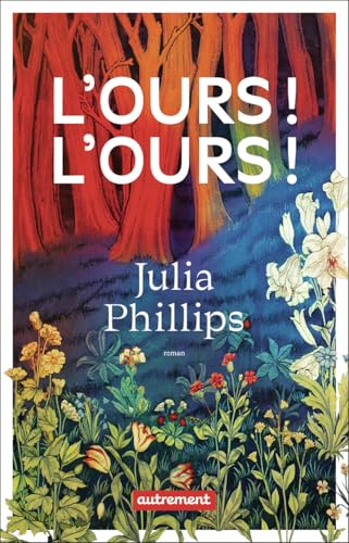 L'ours ! L'ours ! L'ours ! L'ours ! von AUTREMENT