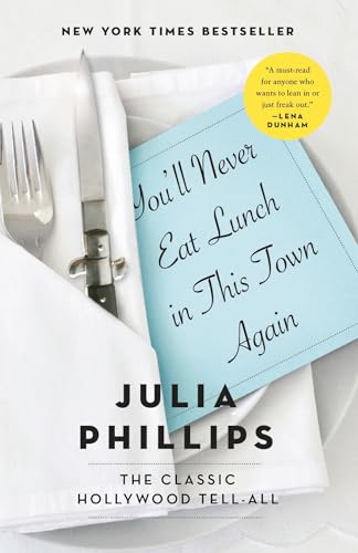 You'll Never Eat Lunch in This Town Again von Random House Trade Paperbacks