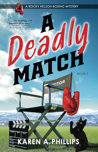 A Deadly Match (Rocky Nelson Boxing Mystery, Band 2)