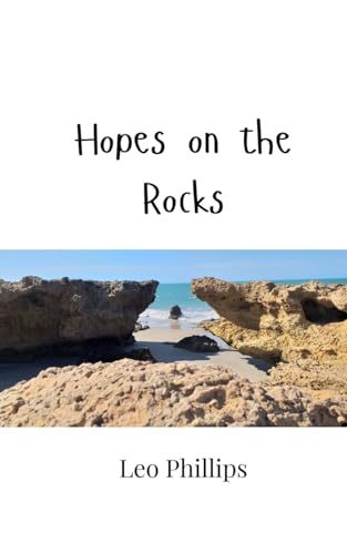 Hopes on the Rocks von Creative Arts Management OÜ